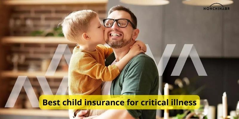 Best child insurance for critical illness