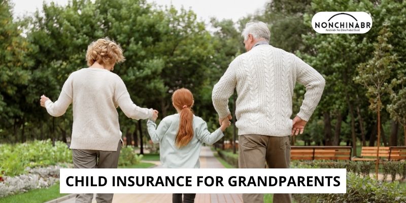 Child Insurance For Grandparents