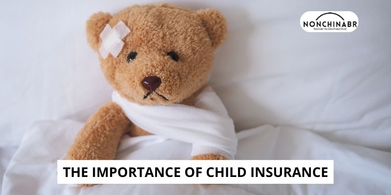 The Importance of Child Insurance