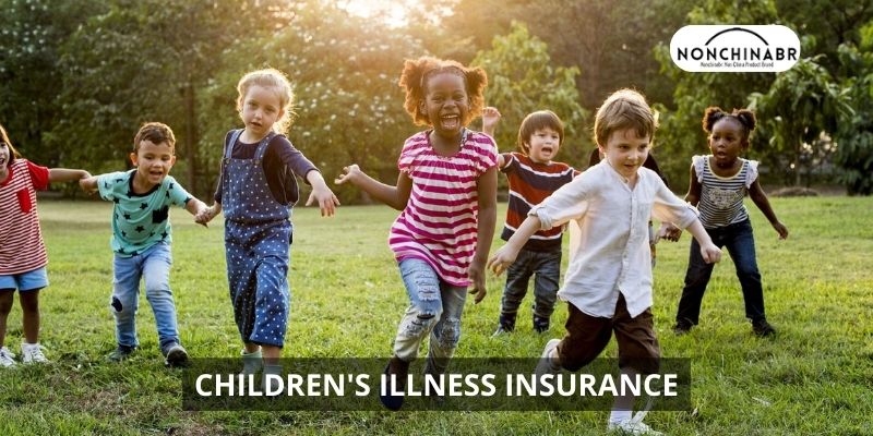 Children's Illness Insurance