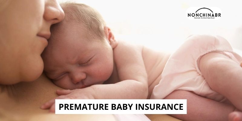 Premature Baby Insurance