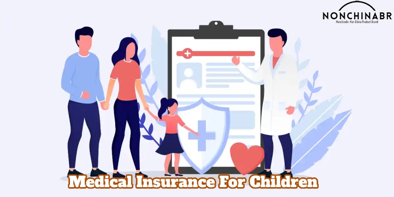 What is medical insurance for children?