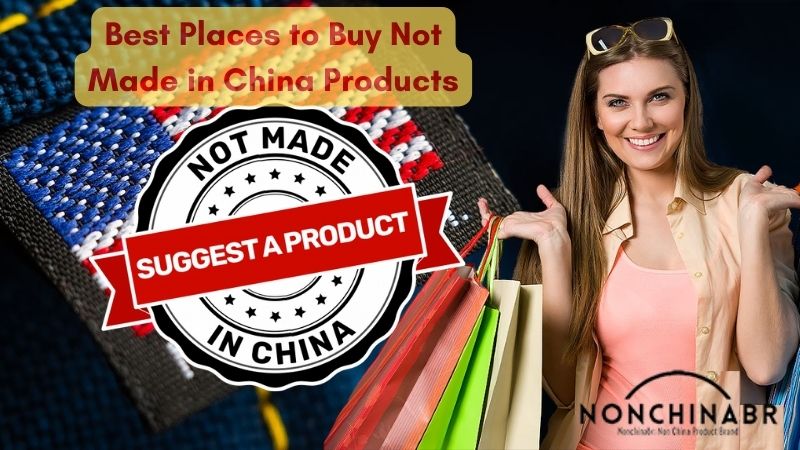 Best Places to Buy Not Made in China Products